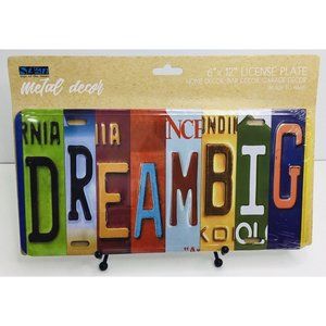 DREAM BIG License Plate Sign Metal - Home Decor - Bar - Garage Decor  6" x 12"